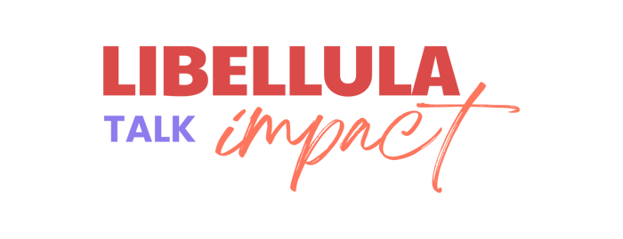 Libellula Talk Impact